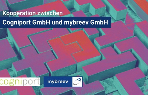 Cooperation between Cogniport GmbH and mybreev GmbH